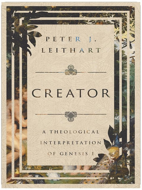 Creator: A Theological Interpretation of Genesis 1