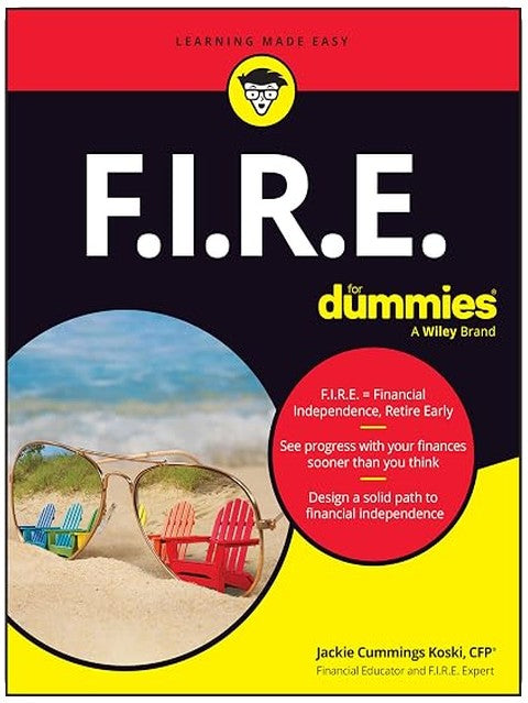 F.I.R.E. For Dummies (For Dummies (Business & Personal Finance))