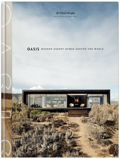 Oasis: Modern Desert Homes Around the World