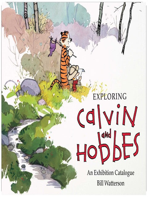 Exploring Calvin and Hobbes: An Exhibition Catalogue