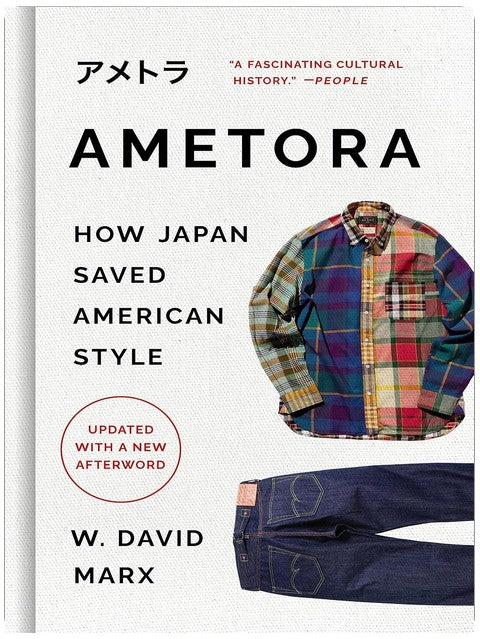 Ametora: How Japan Saved American Style (BASIC BOOKS/PER)
