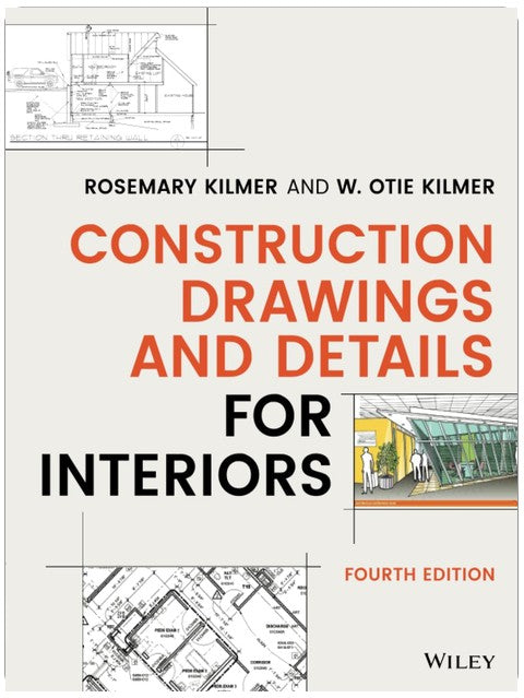 Construction Drawings and Details for Interiors