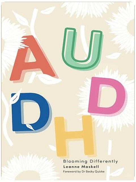 AuDHD: Blooming Differently
