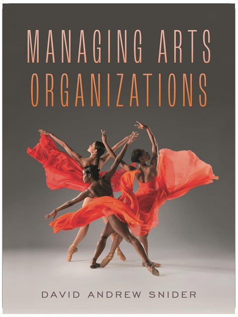 Managing Arts Organizations