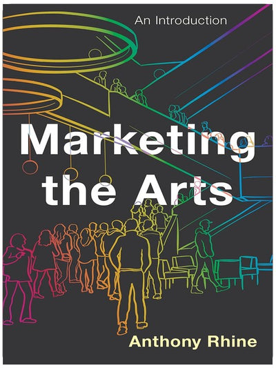 Marketing the Arts: An Introduction