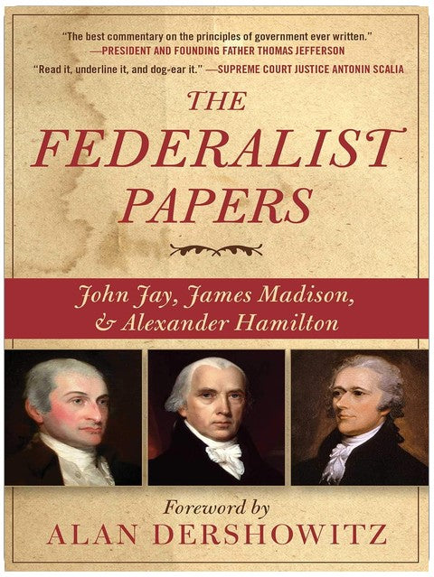 The Federalist Papers