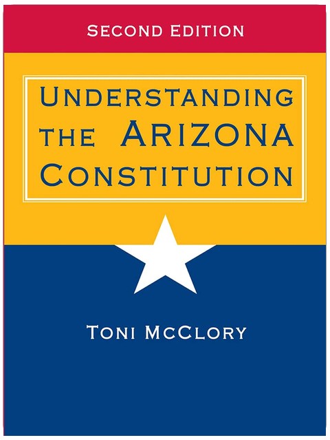 Understanding the Arizona Constitution