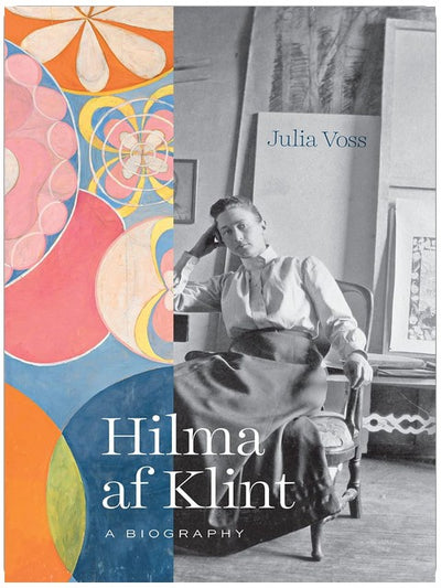 Hilma af Klint: A Biography