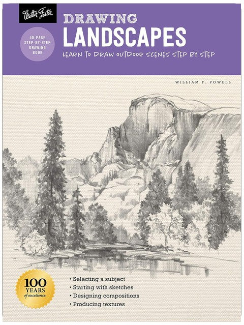 Drawing: Landscapes with William F. Powell: Learn to draw outdoor scenes step by step (How to Draw & Paint)