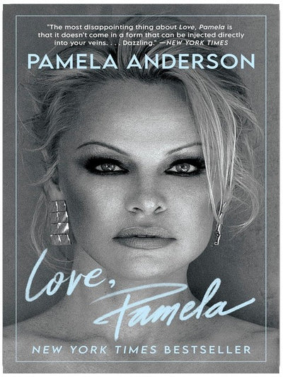 Love, Pamela: A Moving Celebrity Memoir about Reclaiming Your Narrative