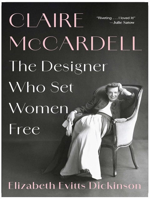 Claire McCardell: The Designer Who Set Women Free