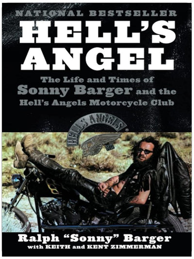 Hell's Angel: The Life and Times of Sonny Barger and the Hell's Angels Motorcycle Club