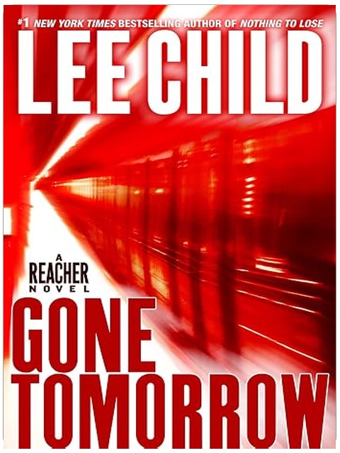 Gone Tomorrow (Jack Reacher)