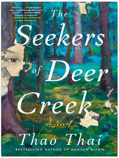 The Seekers of Deer Creek: A Story of Two Sisters, a Lost Painting, and Their Search for the Truth