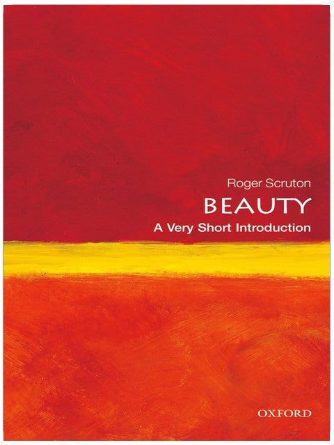 Beauty: A Very Short Introduction