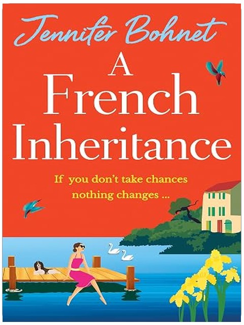 A French Inheritance: A perfect getaway read from Jennifer Bohnet