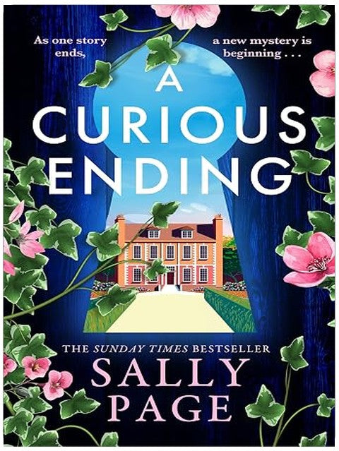 A Curious Ending: The brand new novel for 2026 from the Sunday Times bestselling author of The Keeper of Stories and The Book of Beginnings