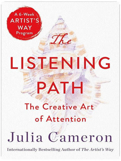Listening Path (The Artist's Way Creative Library)