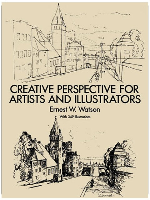 Creative Perspective for Artists and Illustrators (Dover Art Instruction)