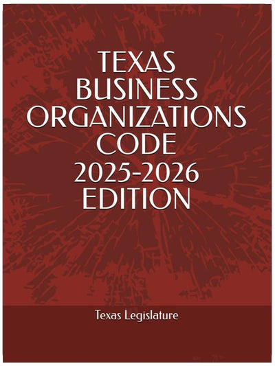 CODE DES ORGANISATIONS COMMERCIALES DU TEXAS ÉDITION 2025-2026