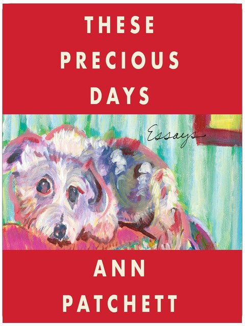 These Precious Days: Essays