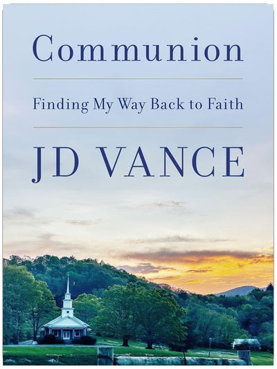 Communion: Finding My Way Back to Faith