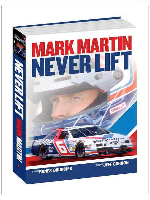 Mark Martin: Never Lift