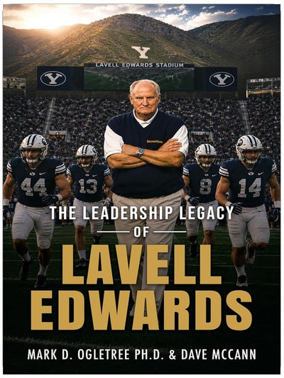The Leadership Legacy of LaVell Edwards