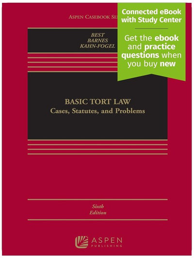 Responsabilité délictuelle de base : Jurisprudence, lois et problèmes : Jurisprudence, lois et problèmes [Livre électronique connecté avec Centre d'étude] (Collection Aspen Casebook)