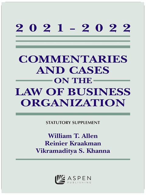 Commentaires et affaires sur le droit des organisations commerciales : Supplément législatif 2021-2022