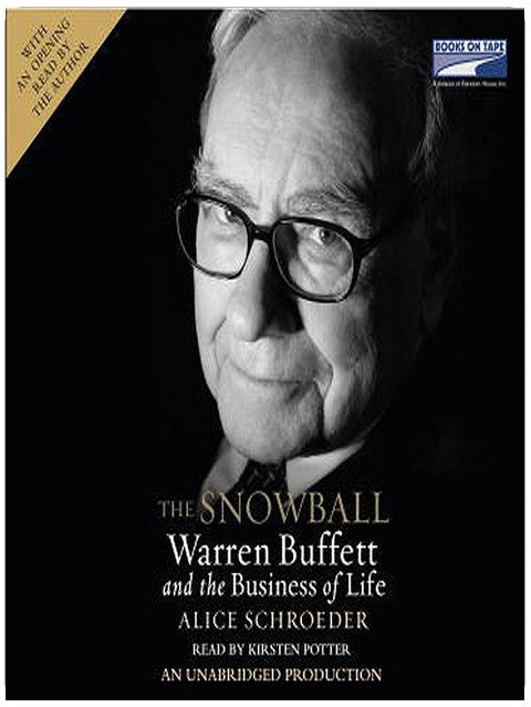The Snowball: Warren Buffett and the Business of Life