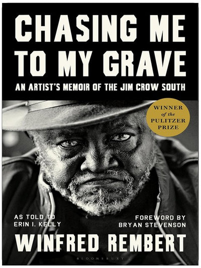Chasing Me to My Grave: An Artist's Memoir of the Jim Crow South
