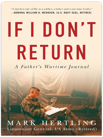 If I Don't Return: A Father's Wartime Journal