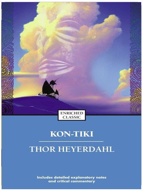 Kon-Tiki: Across the Pacific in a Raft