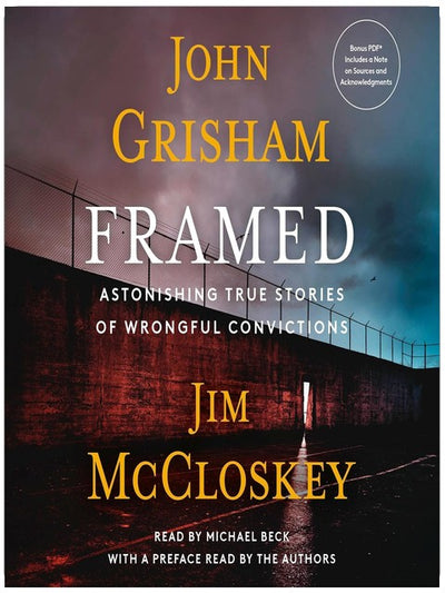 Framed: Astonishing True Stories of Wrongful Convictions