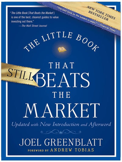 The Little Book That Still Beats the Market (Little Books. Big Profits)