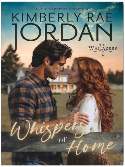 Whispers of Home: A Christian Romance (The Whitakers Book 1)