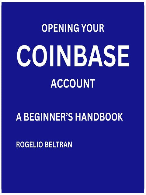 Opening Your Coinbase Account: A Beginner's Handbook