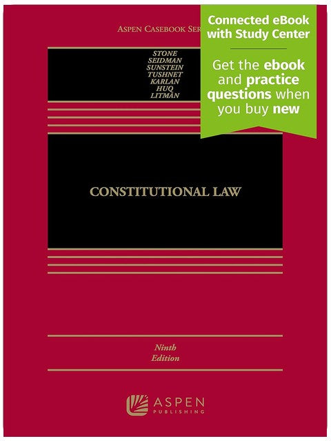 Constitutional Law: [Connected eBook with Study Center] (Aspen Casebook)