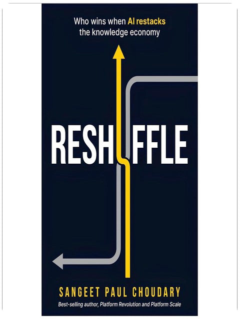 Reshuffle: Who wins when AI restacks the knowledge economy