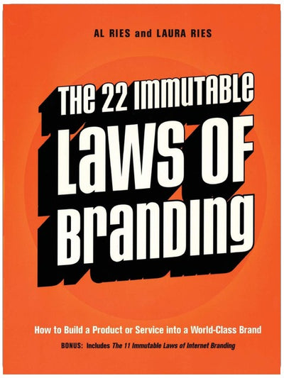 The 22 Immutable Laws of Branding