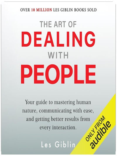 The Art of Dealing with People