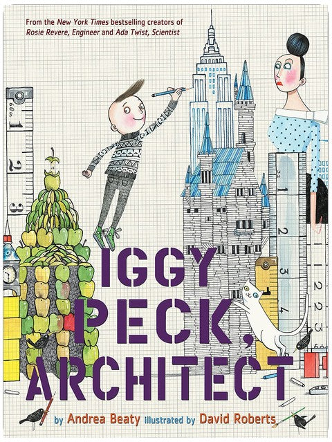 Iggy Peck, Architect: A Picture Book (The Questioneers)