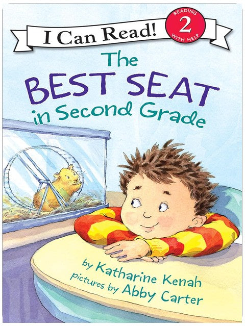 The Best Seat in Second Grade: A Back to School Story for Children (Ages 4-8) (I Can Read Level 2)