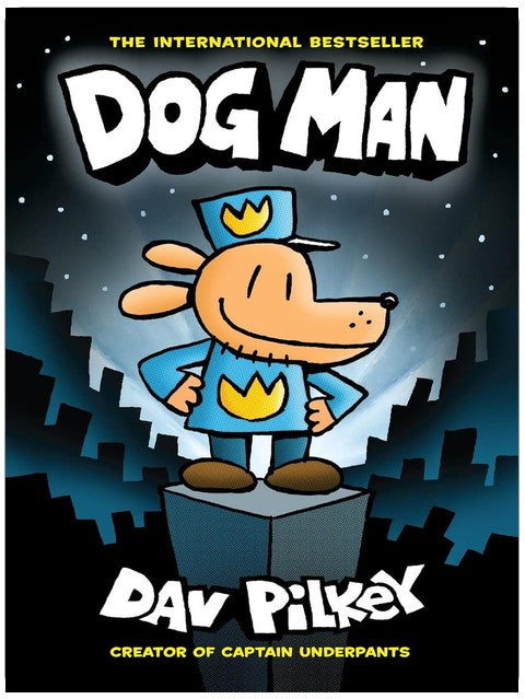 Dog Man: A Graphic Novel (Dog Man #1): From the Creator of Captain Underpants (1)