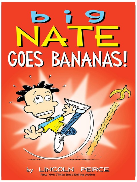 Big Nate Goes Bananas! (Volume 19)
