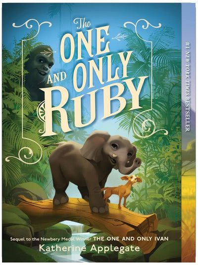 The One and Only Ruby: An Instant #1 NYT Bestselling Illustrated Middle Grade Animal Story