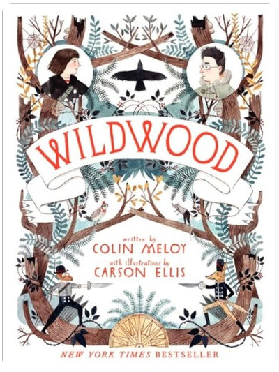 Wildwood: A Magical Forest Adventure About Friendship, Courage, and a Perilous Rescue Mission (Wildwood Chronicles, 1)