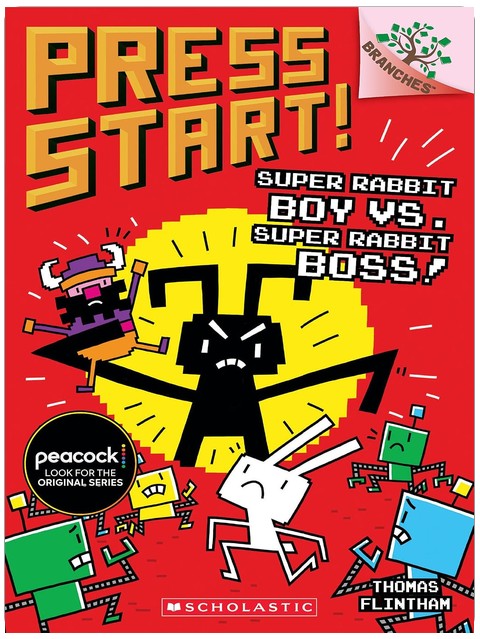 Super Rabbit Boy vs. Super Rabbit Boss!: A Branches Book (Press Start! #4)