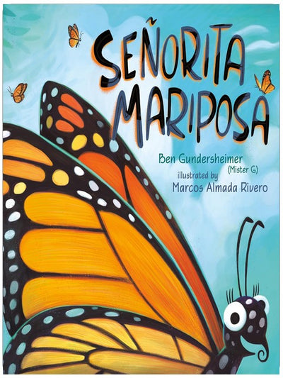 Señorita Mariposa (Bilingual English-Spanish Edition)